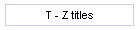 T - Z titles